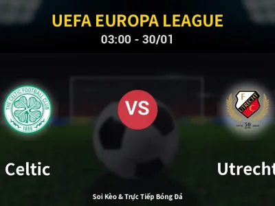 Kết Quả: Celtic 4-2 Utrecht – Highlight & Bàn Thắng | UEFA Europa League