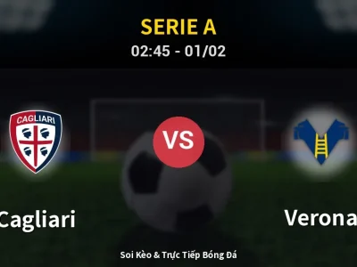 Kết Quả: Cagliari 4-0 Verona – Highlight & Bàn Thắng | Serie A