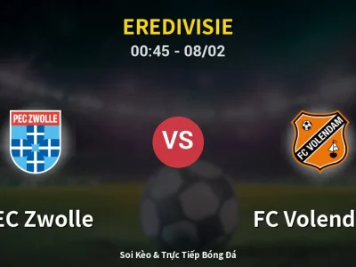 Kết Quả: PEC Zwolle 1-2 FC Volendam – Highlight & Bàn Thắng | Eredivisie