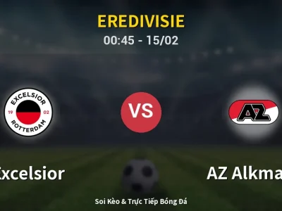 Kết Quả: Excelsior 1-2 AZ Alkmaar – Highlight & Bàn Thắng | Eredivisie