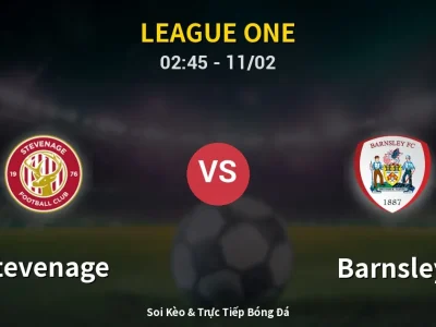 Soi Kèo Stevenage vs Barnsley – 02:45 11/02 | Nhận Định, Dự Đoán Tỷ Số