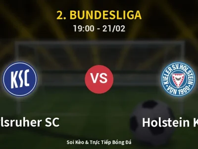 Kết Quả: Karlsruher SC 3-1 Holstein Kiel – Highlight & Bàn Thắng | 2. Bundesliga