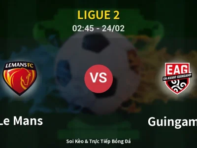 Kết Quả: Le Mans 1-1 Guingamp – Highlight & Bàn Thắng | Ligue 2