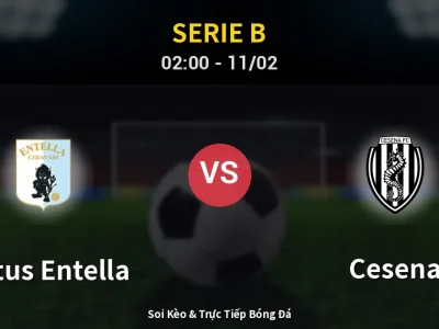 Kết Quả: Virtus Entella 3-1 Cesena – Highlight & Bàn Thắng | Serie B