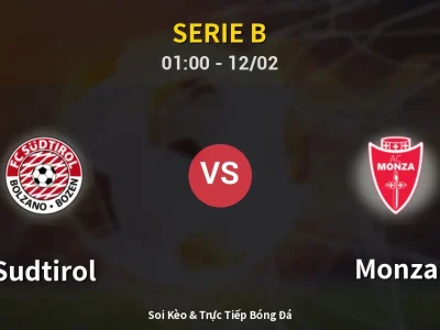 Kết Quả: Sudtirol 0-0 Monza – Highlight & Bàn Thắng | Serie B