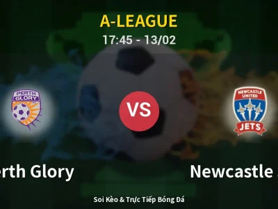Kết Quả: Perth Glory 1-3 Newcastle Jets – Highlight & Bàn Thắng | A-League