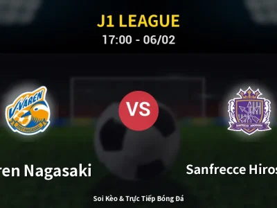 Kết Quả: V-varen Nagasaki 1-3 Sanfrecce Hiroshima – Highlight & Bàn Thắng | J1 League