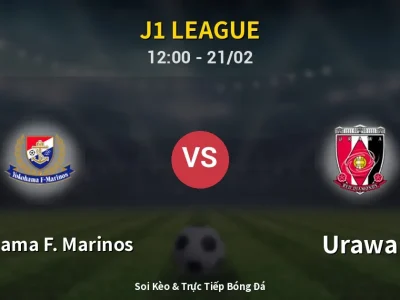 Kết Quả: Yokohama F. Marinos 0-2 Urawa – Highlight & Bàn Thắng | J1 League