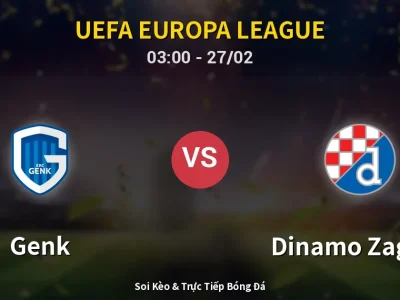Kết Quả: Genk 3-3 Dinamo Zagreb – Highlight & Bàn Thắng | UEFA Europa League