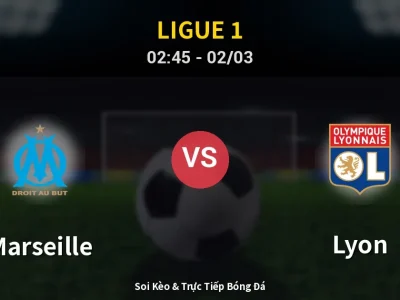 Kết Quả: Marseille 3-2 Lyon – Highlight & Bàn Thắng | Ligue 1