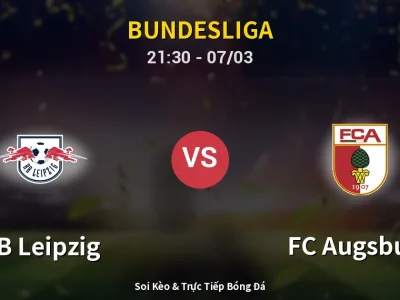 🔴 Trực Tiếp: RB Leipzig 0-0 FC Augsburg – Link Xem Bundesliga (Full HD)