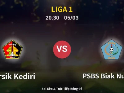 🔴 Trực Tiếp: Persik Kediri 0-1 PSBS Biak Numfor – Link Xem Liga 1 (Full HD)
