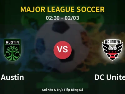 Kết Quả: Austin 1-0 DC United – Highlight & Bàn Thắng | Major League Soccer