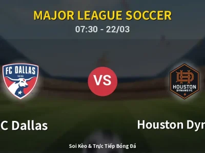 Kết Quả: FC Dallas 4-3 Houston Dynamo – Highlight & Bàn Thắng | Major League Soccer