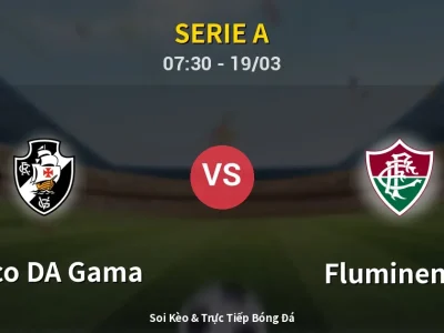 Kết Quả: Vasco DA Gama 3-2 Fluminense – Highlight & Bàn Thắng | Serie A