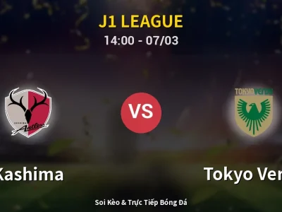 Kết Quả: Kashima 2-0 Tokyo Verdy – Highlight & Bàn Thắng | J1 League