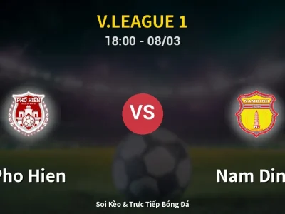 Kết Quả: Pho Hien 0-1 Nam Dinh – Highlight & Bàn Thắng | V.League 1