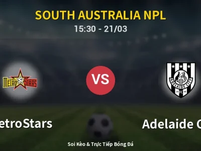 Kết Quả: MetroStars 2-2 Adelaide City – Highlight & Bàn Thắng | South Australia NPL