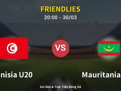 🔴 Trực Tiếp: Tunisia U20 2-0 Mauritania U20 – Link Xem Friendlies (Full HD)