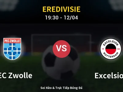 🔴 Trực Tiếp: PEC Zwolle 1-0 Excelsior – Link Xem Eredivisie (Full HD)