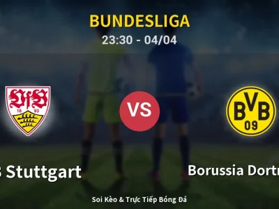 Soi Kèo VfB Stuttgart vs Borussia Dortmund – 23:30 04/04 | Nhận Định, Dự Đoán Tỷ Số