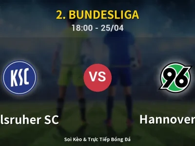 Soi Kèo Karlsruher SC vs Hannover 96 – 18:00 25/04 | Nhận Định, Dự Đoán Tỷ Số
