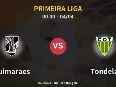 Kết Quả: Guimaraes 5-0 Tondela – Highlight & Bàn Thắng | Primeira Liga