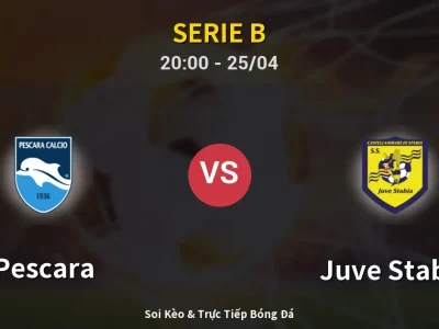Soi Kèo Pescara vs Juve Stabia – 20:00 25/04 | Nhận Định, Dự Đoán Tỷ Số