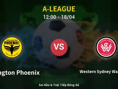 Kết Quả: Wellington Phoenix 2-1 Western Sydney Wanderers – Highlight & Bàn Thắng | A-League
