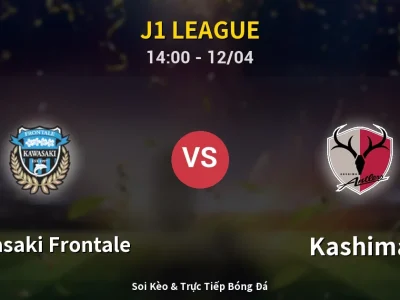 Kết Quả: Kawasaki Frontale 0-2 Kashima – Highlight & Bàn Thắng | J1 League