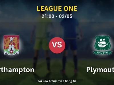 Soi Kèo Northampton vs Plymouth – 21:00 02/05 | Nhận Định, Dự Đoán Tỷ Số