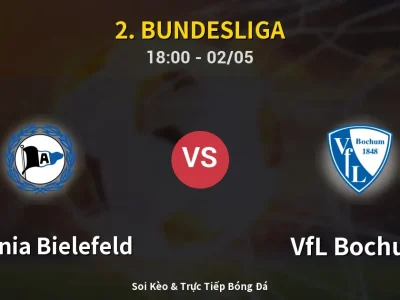 Soi Kèo Arminia Bielefeld vs VfL Bochum – 18:00 02/05 | Nhận Định, Dự Đoán Tỷ Số
