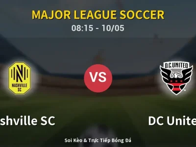 Soi Kèo Nashville SC vs DC United – 08:15 10/05 | Nhận Định, Dự Đoán Tỷ Số