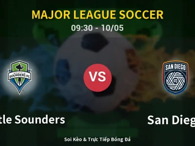 Soi Kèo Seattle Sounders vs San Diego – 09:30 10/05 | Nhận Định, Dự Đoán Tỷ Số
