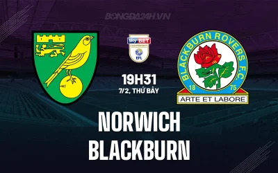 Norwich vs Blackburn: Trận 'Chung Kết Ngược' Quyết Định Số Phận Trụ Hạng - Dự Đoán Tỉ Số 19h30 Ngày 7/2 1